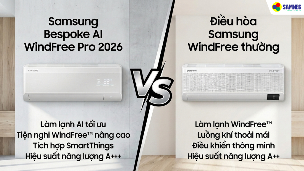 So sánh giữa điều hòa WindFree cũ và dòng Bespoke AI Pro mới
