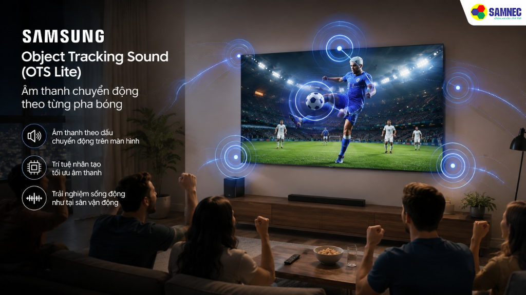 Công nghệ âm thanh đáp ứng hoàn hảo nhu cầu xem World Cup