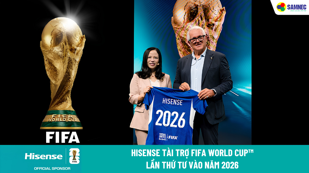Hisense là nhà tài trợ chính thức cho Fifa WorldCup 2026