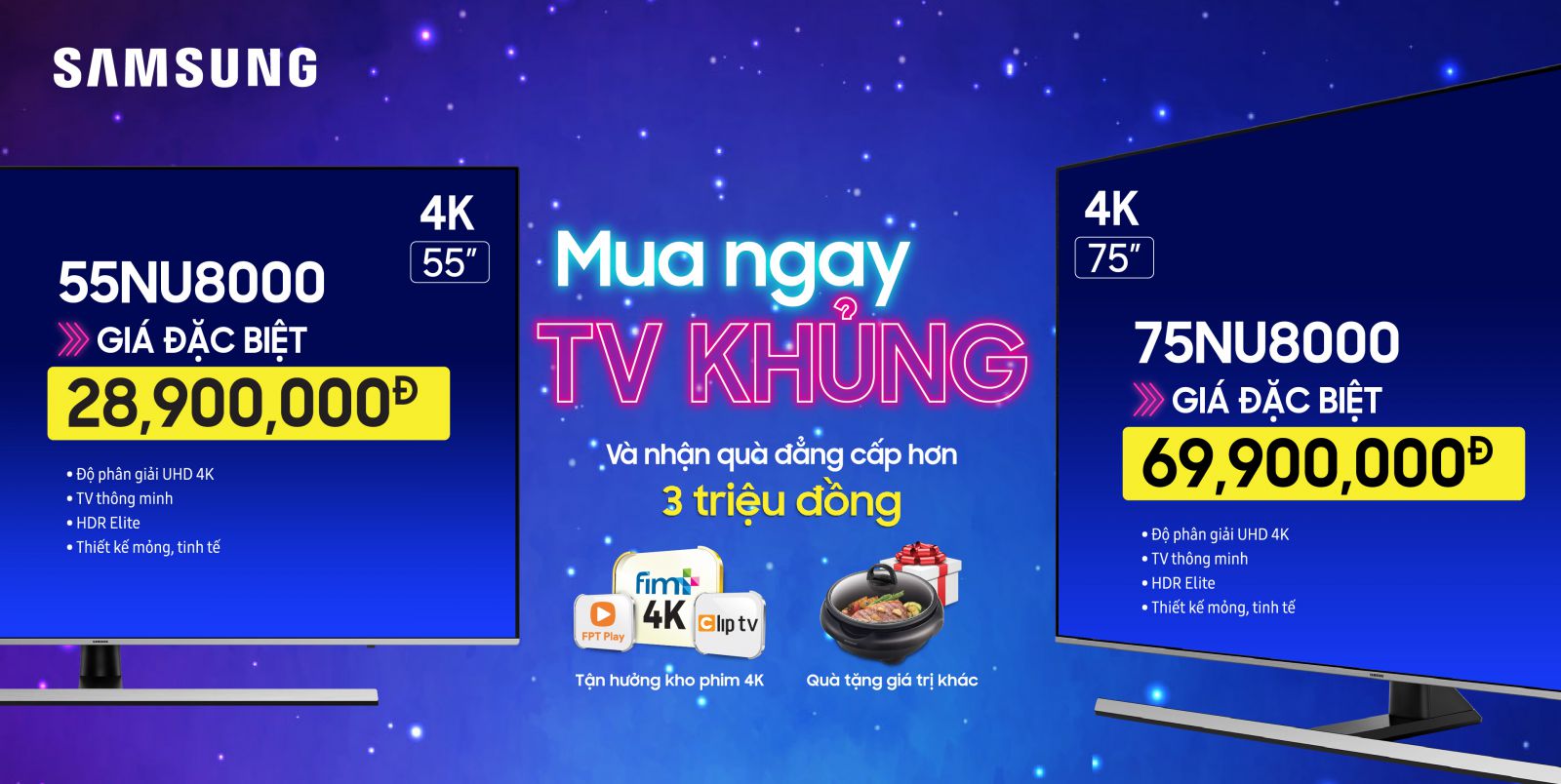 Khuyến mãi Samsung Mua Tivi Khủng nhận quà Khủng