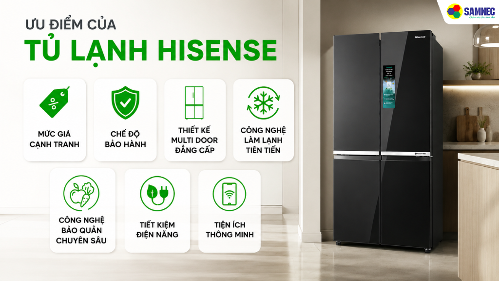Ưu điểm của tủ lạnh Hisense Multidoor 4 cánh
