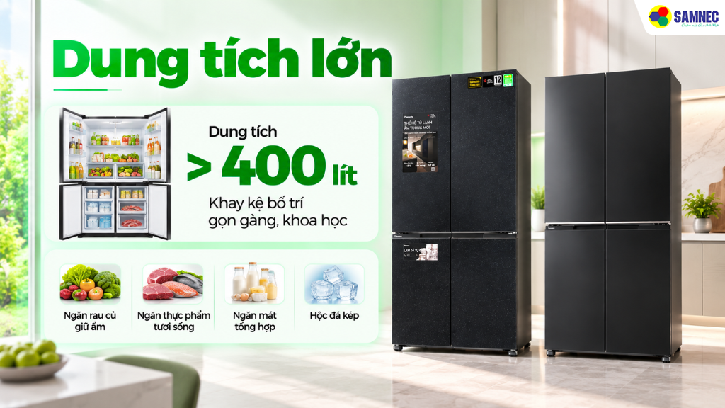 Cả hai mẫu tủ lạnh Panasonic đều sở hữu dung tích trên 400 lít