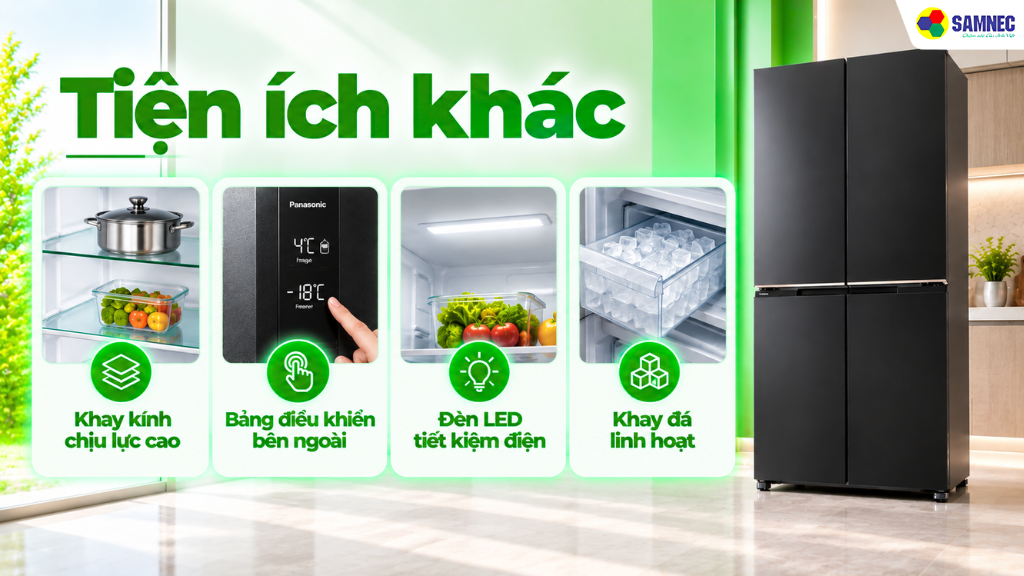 Tiện ích khác của tủ lạnh Panasonic 4 cánh