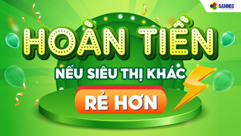 THÔNG BÁO CHƯƠNG TRÌNH: HOÀN TIỀN NẾU SIÊU THỊ KHÁC RẺ HƠN!
