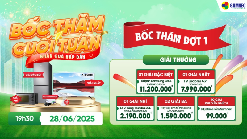 “BỐC THĂM CUỐI TUẦN – NHẬN QUÀ HẤP DẪN” VÀO 19H30 NGÀY 28/06/2025 TẠI ĐIỆN MÁY AN PHÁT KIẾN AN