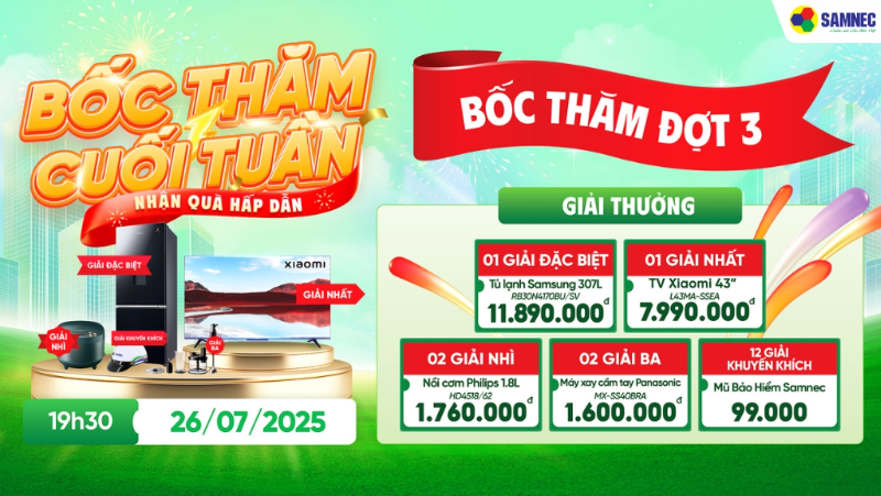 “BỐC THĂM CUỐI TUẦN – NHẬN QUÀ HẤP DẪN” VÀO 26/07/2025 TẠI ĐIỆN MÁY AN PHÁT KIẾN AN