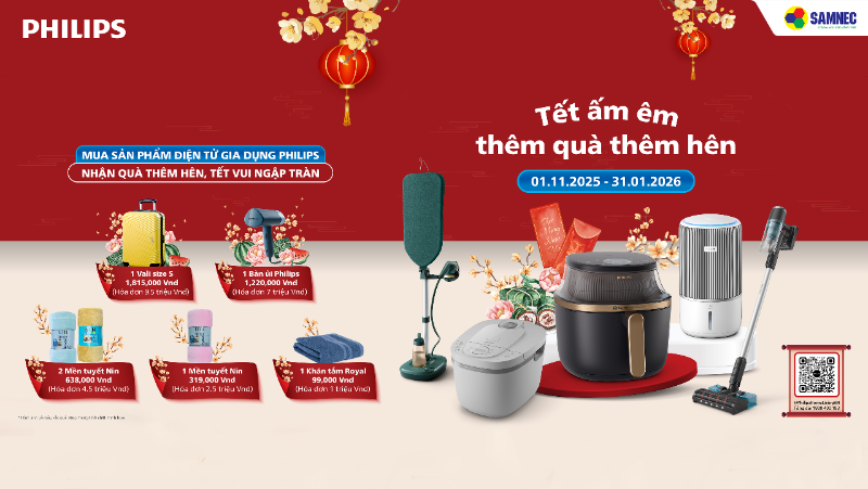 Đến Samnec Tết Ấm Êm, Thêm Quà Thêm Hên Cùng Philips