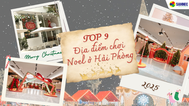 Mách bạn TOP địa điểm chơi noel ở Hải Phòng checkin cực đẹp
