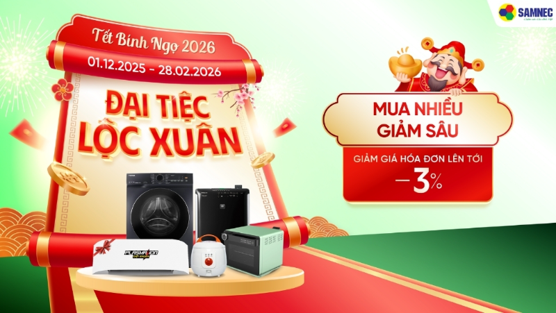 Đại Tiệc Lộc Xuân: Mua Nhiều Giảm Sâu