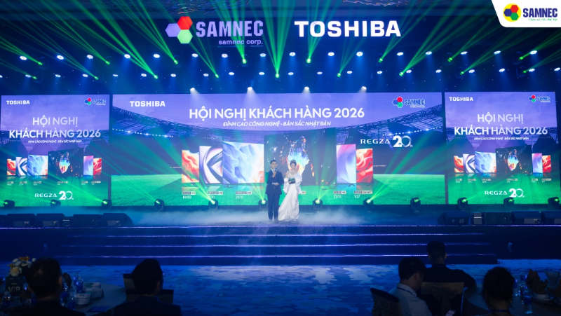 Hội nghị khách hàng Samnec - Toshiba 2026
