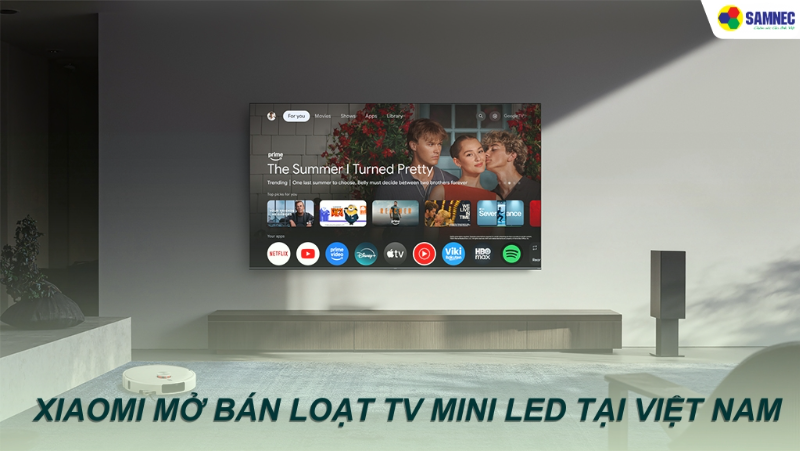 Xiaomi mở rộng hệ sinh thái tại Việt Nam với TV Mini LED và robot hút bụi mới