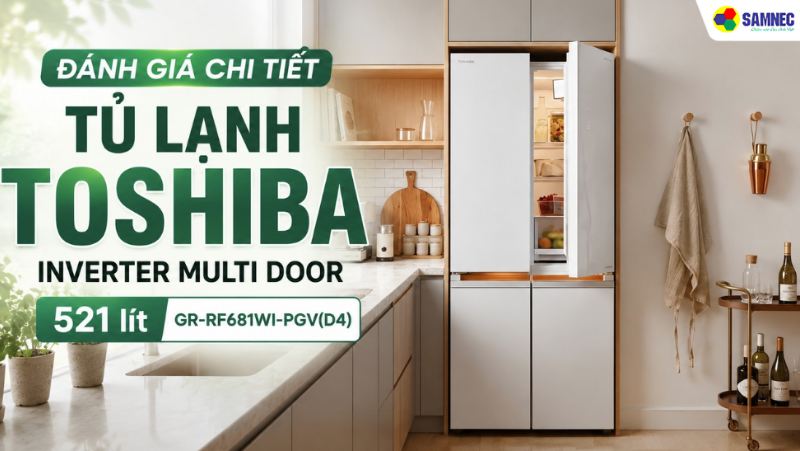 Đánh giá chi tiết Tủ lạnh Toshiba Inverter Multi Door 521 lít GR-RF681WI-PGV(D4)