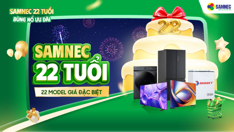 Samnec 22 Tuổi - 22 Model Giá Đặc Biệt