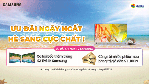 Chương trình bốc thăm trúng thưởng: Ưu đãi ngây ngất - Hè sang cực chất